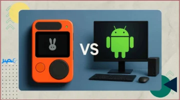 ميزة التحكم.. كيف تفوقت أندرويد على Rabbit R1 في تقنية التحكم بالحواسيب